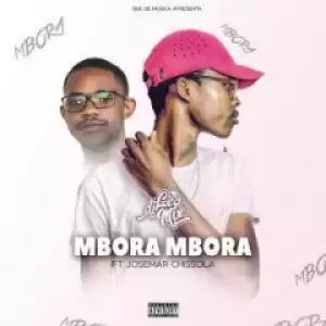 Dj Léo Mix - Mbora Mbora Ft. Josemar Chissola